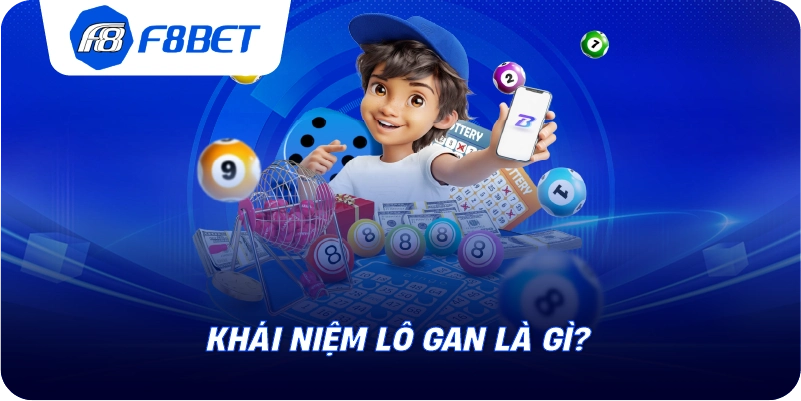 Khái niệm lô gan là gì?